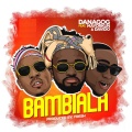 DaVido、Danagog、Mayorkun - Bambiala