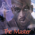 Rakim - When I B on Tha Mic