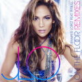 Jennifer Lopez、Pitbull - On The Floor
