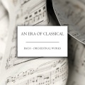 roger bourdin、Orchestre de la Sarre、Karl Ristenpart - J.S. Bach: Orchestral Suite No. 2 in B Minor, BWV 1067: 2. Rondeau