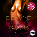 J-Malik、Bryce - Body Rock