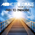 Addicted Craze、The Circus - Path to Paradise