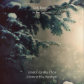 London Oriana Choir、Dominic Ellis-Peckham - In the Stillness
