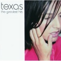 Texas - I Don't Want A Lover