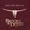Brooks & Dunn - Best Of My Love