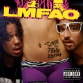 LMFAO - Sexy And I Know It