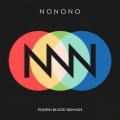 NONONO - Pumpin' Blood