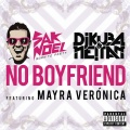 Sak Noel、DJ Kuba、Neitan、Mayra Veronica - No Boyfriend