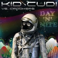 Kid Cudi、Crookers - Day 'n Nite