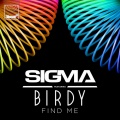 Birdy、Sigma - Find Me