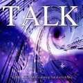 Galaxyano、Natalie Gang - Talk
