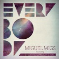 Miguel Migs、Evelyn Champagne King - Everybody