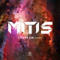 MitiS - Life Of Sin Pt. 4