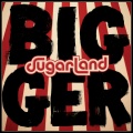 Sugarland - On A Roll