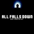 Anne-Caroline Joy - All Falls Down