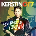 Kerstin Ott - Regenbogenfarben