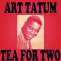 Art Tatum - Tea for Two