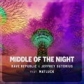 Rave Republic、Matluck、Jeffrey Sutorius - Middle Of The Night (feat. Matluck)(Extended Edit)