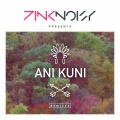 Pink Noisy - Ani Kuni