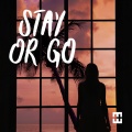 Hedegaard - Stay Or Go