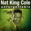 Nat King Cole - Unforgettable