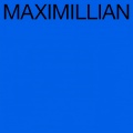 Maximillian - Letters