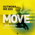 Outwork、Mr Gee - Move (Nu Disco Edit )(Remix)