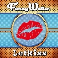 Funny Walter - Letkiss