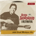 George Thorogood、charlie musselwhite - South Michigan Ave.