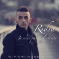 RIDSA、Willy William、Ryan Stevenson - Je n'ai pas eu le temps