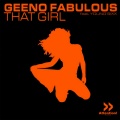 Geeno Fabulous - That Girl