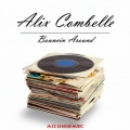 Alix Combelle - It Had To Be You
