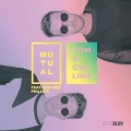 Tom & Collins、Whitney Phillips - Mutual