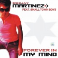 Small Town Boys、DJ Martinez - Forever in My Mind