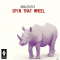 Soulstatic - Spin That Wheel (Niko Edit A2)