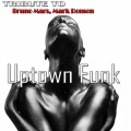 Mario Cray - Uptown Funk