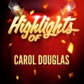 Carol Douglas - Night Fever