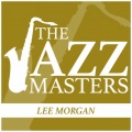 Lee Morgan - Just In Time