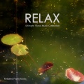 Relaxed Piano Music - Mind Relax