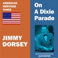 Jimmy Dorsey、His Original Dorseyland Jazz Band、Claire Hogan - Johnson Rag