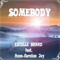 Estelle Brand - Somebody