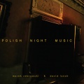 Marek Zebrowski、David Lynch - Night