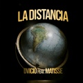 Dvicio、Matisse - La Distancia