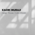 Kaori Muraji - Deborah's Theme