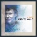 marcos valle - Com Mais De 30