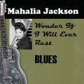 Mahalia Jackson - It's Real