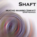 Shaft - Mucho Mambo