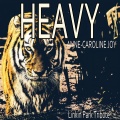 Anne-Caroline Joy - Heavy