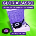 Gloria Lasso - Histoire d'un amour
