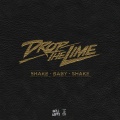 drop the lime - Shake Baby Shake (Dutyfreak Remix)